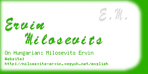 ervin milosevits business card